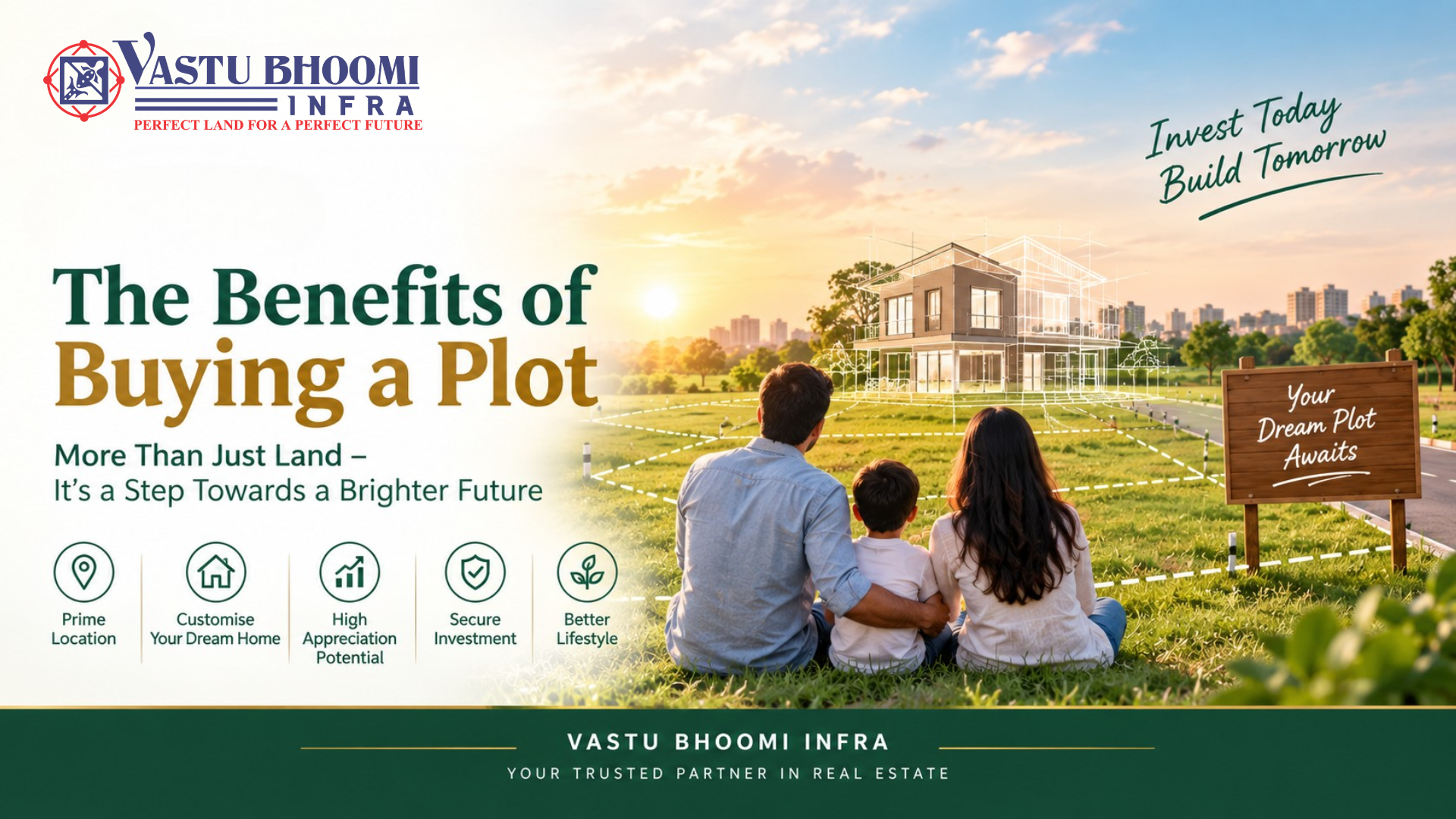 The Benefits of Buying a Plot: More Than Just Land, It’s a Step Towards a Brighter Future